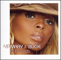 Mary J. Blige & Friends [Circuit City Exclusive] von Mary J. Blige