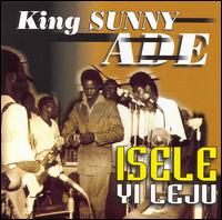 Isele Yi Leju von King Sunny Ade