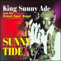 Sunny Tide, Vol. 1 von King Sunny Ade
