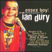 Essex Boy: An Introduction to Ian Dury von Ian Dury