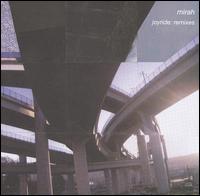 Joyride: Remixes von Mirah