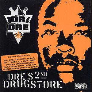 Dre's Second Drugstore von Dr. Dre