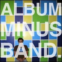 Album Minus Band von Bomb the Music Industry!