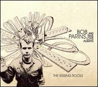 Kissing Rocks von Bob Parins