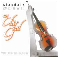 An Clar Geal (The White Album) von Alasdair White