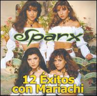 12 Exitos Con Mariachi von Sparx