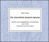 Twain: Die Schreckliche Deutsche von Sven Görtz
