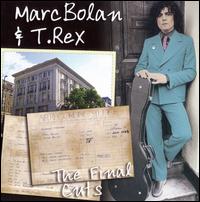Final Cuts von T. Rex