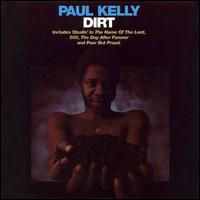 Dirt von Paul Kelly