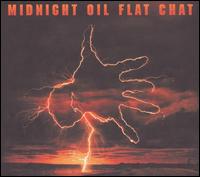 Flat Chat von Midnight Oil