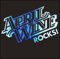 Rocks! von April Wine