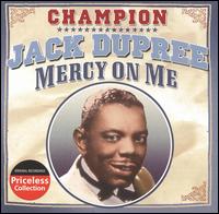 Mercy on Me von Champion Jack Dupree