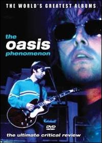 Oasis Phenomenon von Oasis