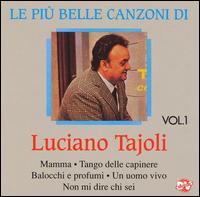 Piu Belle Canzoni von Luciano Tajoli