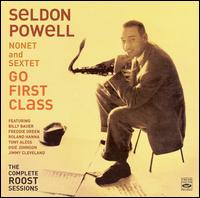 Go First Class: The Complete Roost Sessions von Seldon Powell