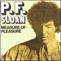 Measure of Pleasure von P.F. Sloan