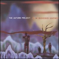 Burning Light von Autumn Project