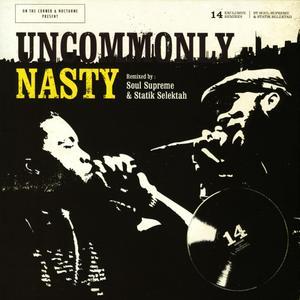 Uncommonly Nasty von Nas