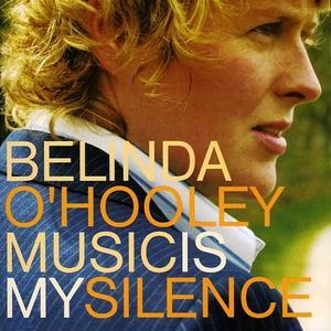 Music Is My Silence von Belinda O'Hooley