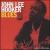 Blues von John Lee Hooker