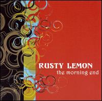Morning End von Rusty Lemon