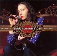 Moments in Movement von Macromantics