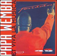 And Viva La Musica: Foridoles von Papa Wemba