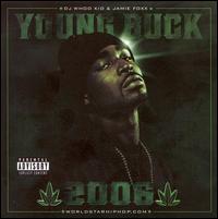 Chronic 2006 von Young Buck