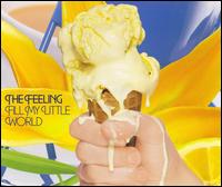 Fill My Little World [3 Tracks] von The Feeling