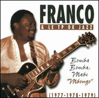 Bomba, Bomba, Mabe "Mbongo": 1977-1978-1979 von Franco