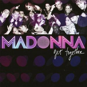 Get Together Pt. 2 von Madonna