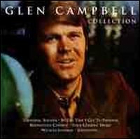 Glen Campbell Collection von Glen Campbell