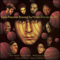 Stories to Tell von Sean Noonan Brewed by Noon