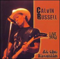 Live 1992 at the Kremlin von Calvin Russell