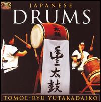 Japanese Drums von Tomoe-Ryu Yutakadaiko