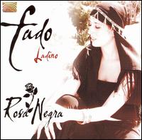 Fado Ladino von Rosa Negra