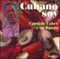 Cubano Soy von Cándido Fabré