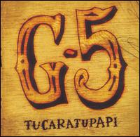 Tucaratupapi von G-5