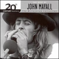 20th Century Masters - The Millennium Collection: The Best of John Mayall von John Mayall