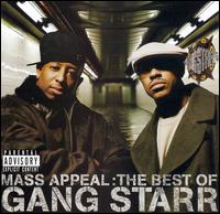 Mass Appeal: The Best of Gang Starr von Gang Starr