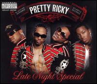 Late Night Special von Pretty Ricky