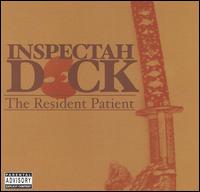 Resident Patient von Inspectah Deck