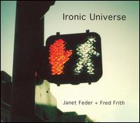 Ironic Universe [CD+DVD] von Janet Feder