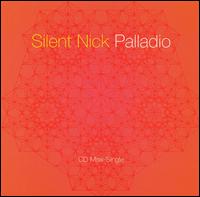 Palladio [US CD/12"] von Silent Nick