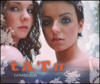 Gomenasai [Maxi Single] von t.A.T.u.