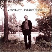 Fontaine von Fabrice Luchini