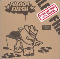 Have Record Will Travel von Freddy Fresh