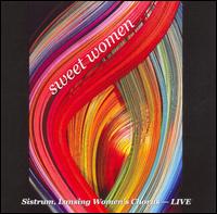 Sweet Women von Sistrum: Lansing Women's Chorus