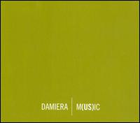 M(US)ic von Damiera