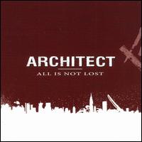 All Is Not Lost von Architect